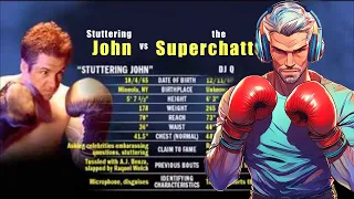 Stuttering John vs The Superchatters 6 | Did You Write For The Tom Brady Roast?