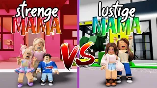 STRENGE MAMA 😈 vs. LUSTIGE MAMA 😍 in BROOKHAVEN 🏡 Roblox Roleplay Story RP DEUTSCH