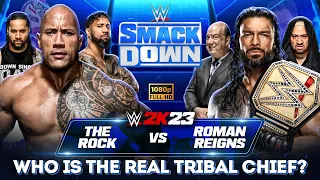 The Rock vs Roman Reigns |  Who Is The Real Trible Chief? | WWE 2K23 PC Gameplay