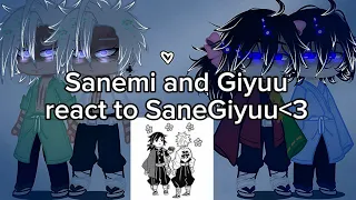 {Sanemi and Giyuu react to SaneGiyuu!}{A teenie tiny little bit of angst}{Part 1}Part 2?}