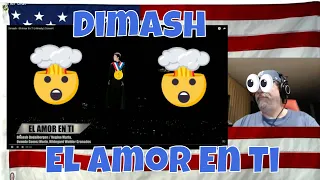 Dimash - El Amor En Ti | Almaty | Concert - REACTION - WHAT IN THE WORLD?? OUTSTANDING!