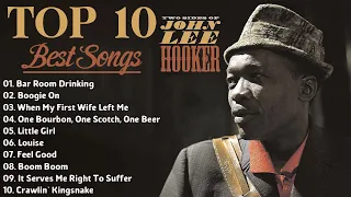 John Lee Hooker - King of Boogie | Greatest Hits Collection Old Blues Music - Top 10 Best Songs