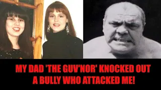 The Guv'nor Lenny Knocked Out My Bully Attacker! - Kelly McLean!