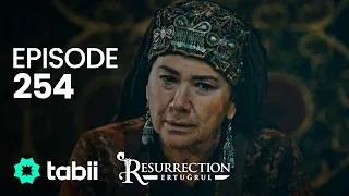 Resurrection: Ertuğrul | Episode 254