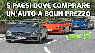 5 PAESI DOVE COMPRARE AUTO NUOVA O USATA ALL'ESTERO