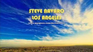 Steve Navaro - Los Angeles (Original Mix)