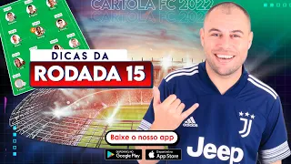 DICAS #15 RODADA | CARTOLA FC 2022 |