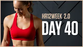 NO REPEATS Workout: Full Body Strength & Cardio // Day 40 HR12WEEK 2.0