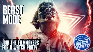 BEAST MODE WATCH PARTY | Film Threat Watch Party