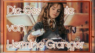 DIE UNFASSBARE GESCHICHTE VON HERMINE GRANGER