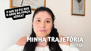 Minha trajetória militar | O que faz um Militar Temporário na Força Aérea? | QOCON, QSCON e QCBCON