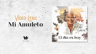 Willy García - Mi Amuleto (Video Lyric) | Salsa Romántica