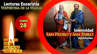 EVANGELIO MISA VESPERTINA VIGILIA SAN PEDRO Y SAN PABLO APÓSTOLES 28 DE JUNIO DE 2024 EN LA NOCHE