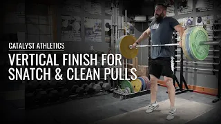 Vertical Finish for Snatch & Clean Pulls