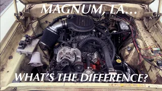 Handy Magnum Swap Info - What’s Different From An LA Engine?