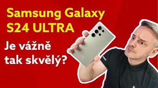 Samsung Galaxy S24 ULTRA: Otevřeně o všem, co potřebujete vědět!