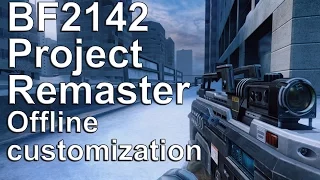 BF2142 "Project Remaster" offline customization WIP