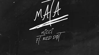 Hicci - Mata (Remix) (Official Audio) ft. Red Dot