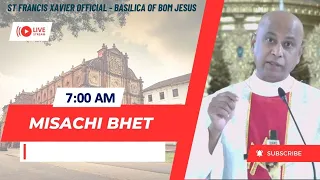7AM - Konkani Mass | Sonva - Paskanchem Panchvem Satollem | Basilica of Bom Jesus | 4 May 2024