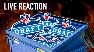 2022 NFL Draft - The Dumpster Fire Live Reaction!