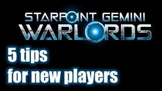 Starpoint Gemini Warlords - 5 tips for new players