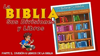 DIVISION Y LIBROS DE LA BIBLIA