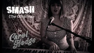 Offspring - Smash (acoustic cover by Carol Hodge)