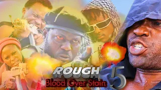 ROUGH 5 (Blood over stain) ***Jagaban 24