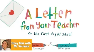 Kids Read Aloud: A LETTER FROM YOUR TEACHER by Shannon Olsen and Sandie Sonke