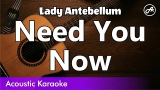 Lady Antebellum - Need You Now (karaoke acoustic)