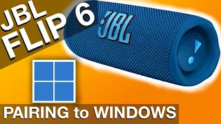 Pairing JBL FLIP 6 to WINDOWS COMPUTER (How to instructions)