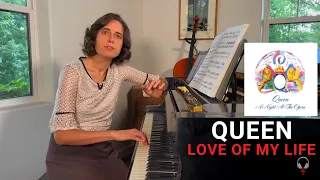 Queen, Love of My Life - A Classical Musician’s First Listen, Reaction, and Study
