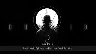 Darksynth / Cyberpunk Mix - H U B R I D // Dark Synthwave Dark Industrial Electro Music