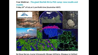 Covideo Conference #9 The giant Norilsk Ni-Cu-PGE camp: new results and models