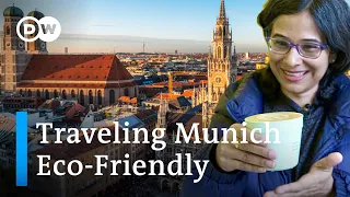 Munich: How Sustainable is the Bavarian Capital?