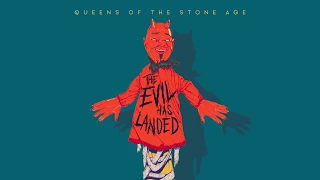 Queens of the Stone Age - The Evil Has Landed (Audio)