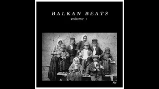 Dirty Punk Beats - Balkan Beats Mixtape Vol 1 [Full]