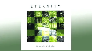 Takashi Kokubo - Eternity, 2006