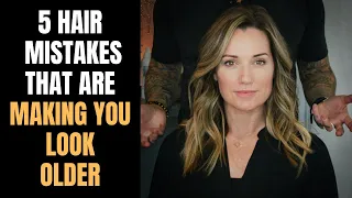 Hair Mistakes That Age You Faster (TIPS TO LOOKING YOUNGER 2021) PART 1