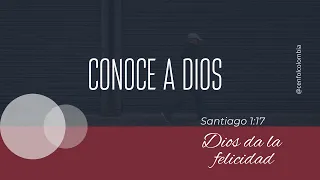 Dios da la felicidad - Santiago 1:17