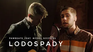 Pawbeats ft. Michał Szczygieł - Lodospady