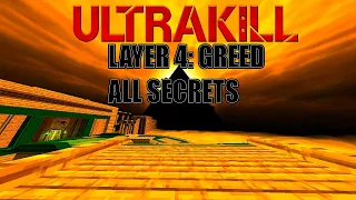 ULTRAKILL: GREED Layer All Secrets