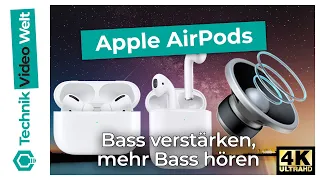 AirPods Bass verstärken 🔊 Mehr Bass AirPods Pro