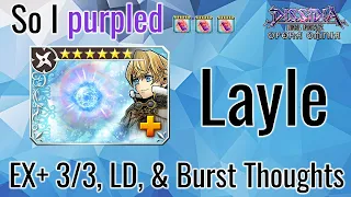 DFFOO GL | So I purpled... Layle - EX+ 3/3, LD, & Burst Thoughts