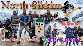 North Sikkim Bike Ride😍❤️ | Yumthang Valley | Zero Point | EP-4 | #vlog #northsikkim #bike