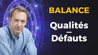 Qualités et défauts de la Balance - Jean Yves Espié 🙏