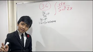 Integral # 36 : Learn Calculus from World's Youngest Professor