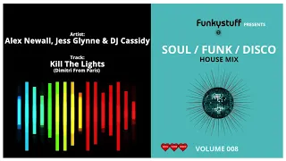 Funkystuff Disco House Mix | Vol 008 - 2021 | The Best Soulful Funky Disco House