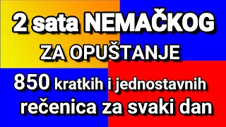 2 sata NEMAČKOG ZA OPUŠTANJE - 850 KRATKIH I LAKIH REČENICA KOJE RAZUMETE I ŽELITE DA KORISTITE