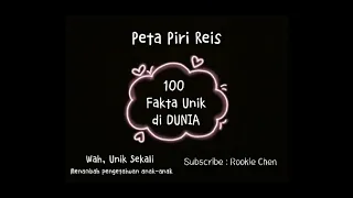 Rookie Chen "100 Fakta Unik Di Dunia" / Peta Piri Reis - Fakta 47